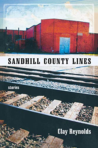 Imagen de archivo de Sandhill County Lines: Stories (Sandhill Chronicles) a la venta por HPB-Red