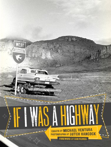Stock image for If I Was a Highway (Voice in the American West) for sale by SecondSale