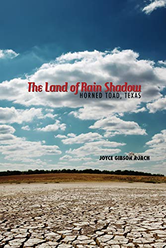 Stock image for The Land of Rain Shadow: Horned Toad, Texas for sale by HPB-Movies