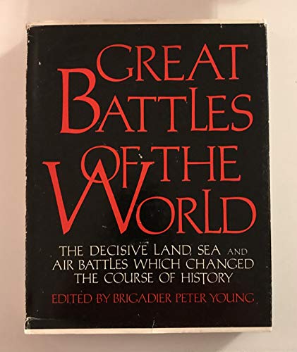 Imagen de archivo de Great Battles of the World: Land, Sea & Air a la venta por Browse Awhile Books