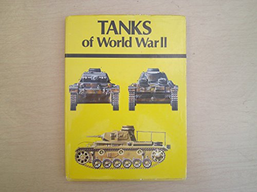 Beispielbild fr Tanks of World War II zum Verkauf von Better World Books