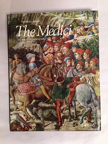 9780896730731: The Medici: A Great Florentine family