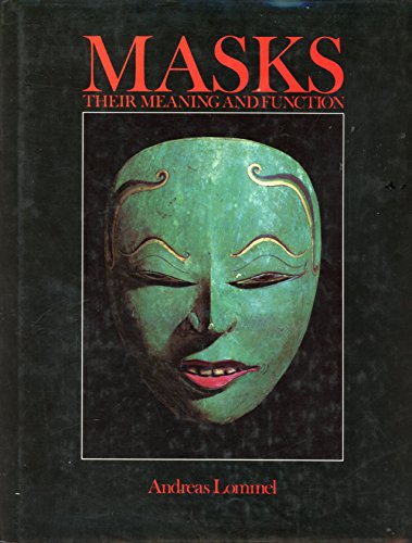 9780896730939: Masks: Their Meaning and Function