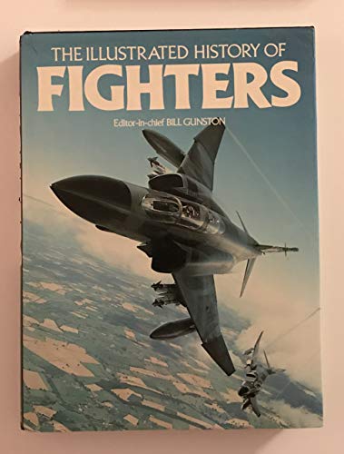 9780896731035: The Illustrated History of Fighters
