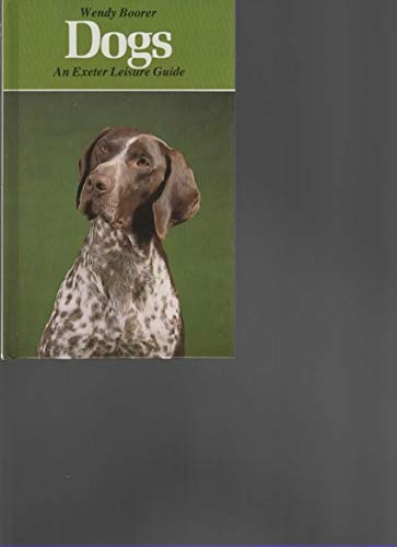 Beispielbild fr Dogs: An Exeter Leisure Guide zum Verkauf von HPB Inc.