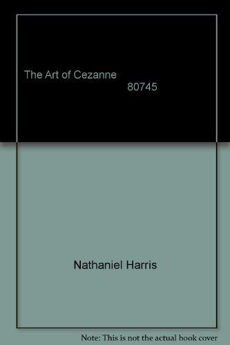 9780896731219: THE ART OF CEZANNE 80745