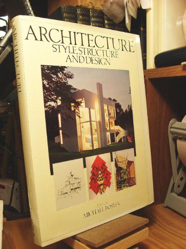 Imagen de archivo de Architecture: Style, Structure & Design a la venta por Books From California