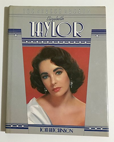 Imagen de archivo de Screen Greats : Elizabeth Taylor a la venta por Better World Books