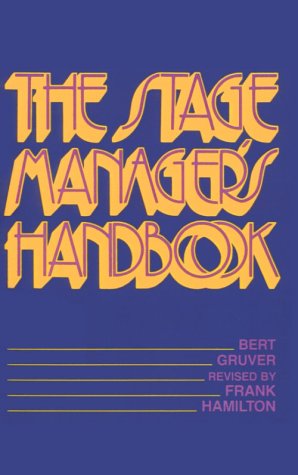 Stock image for The Stage Manager's Handbook for sale by HPB-Movies