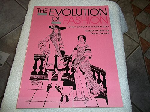 9780896760998: The Evolution of Fashion: Pattern and Cut from 1066 to 1930