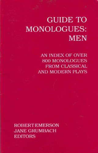 Stock image for Guide to Monologues : Men for sale by Better World Books