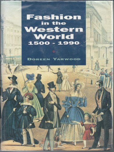 Stock image for Fashion in the Western World, 1500-1990 for sale by Better World Books