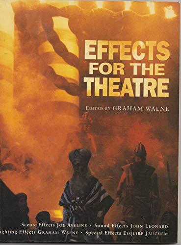 Beispielbild fr Effects for the Theatre zum Verkauf von Better World Books