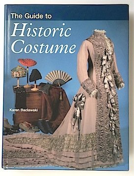 Beispielbild fr The Guide to Historic Costume zum Verkauf von Better World Books