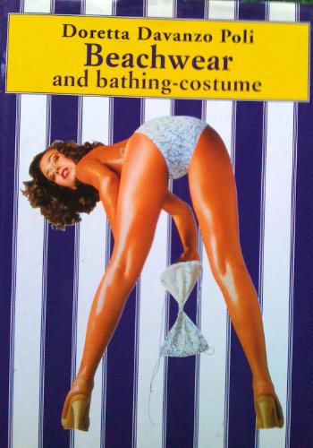 Beispielbild fr Beachwear and Bathing-Costume (Twentieth Century Fashion Series) zum Verkauf von GOMEDIA