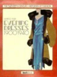 Imagen de archivo de Evening Dress 1900-1940 a la venta por Better World Books