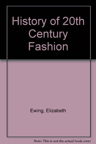Stock image for History of 20th Century Fashion for sale by Better World Books