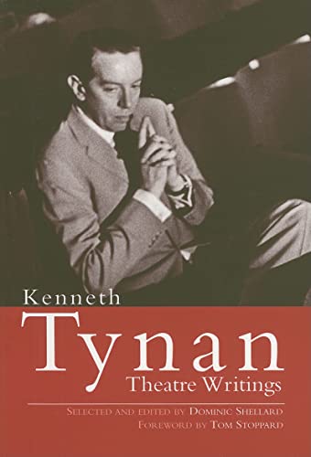 Theatre Writings - Tynan, Kenneth