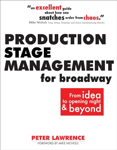 9780896762930: Production Stage Management for Broadway: From Idea to Opening Night & Beyond