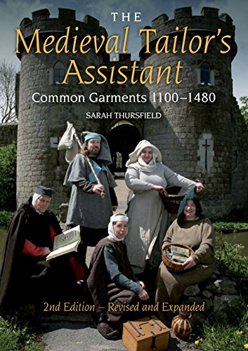 Beispielbild fr The Medieval Tailor's Assistant: Common Garments 1100-1480 zum Verkauf von Revaluation Books