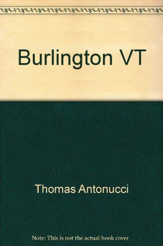 Burlington, VT (9780896770027) by Inc. Staff Historical Briefs