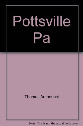 Stock image for Pottsville, Pa for sale by Midtown Scholar Bookstore