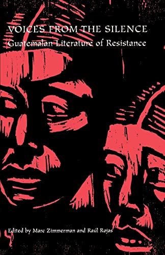 Stock image for Voices from the Silence : Guatemalan Literature of Resistance for sale by About Books