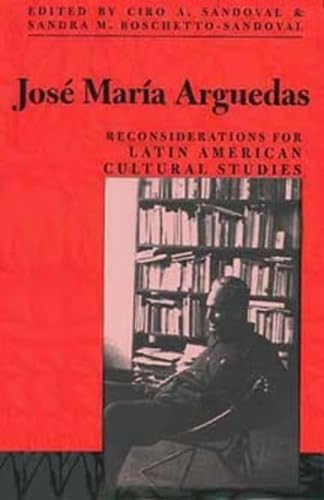 9780896802001: Jos Mara Arguedas: Reconsiderations for Latin American Studies (Volume 29) (Ohio RIS Latin America Series)