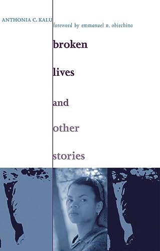 9780896802292: Broken Lives and Other Stories: 79 (Research in International Studies, Africa Series)