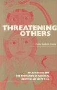 Imagen de archivo de Threatening Others: Ris Lam#42 (Volume 42) (Ohio RIS Latin America Series) a la venta por Y-Not-Books