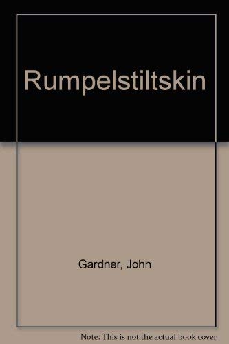 Rumpelstiltskin (9780896830127) by Gardner, John