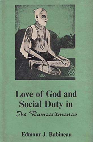 9780896840508: Love of God and Social Duty in the Ramoaritmanas