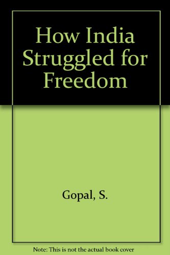 9780896844124: How India Struggled for Freedom