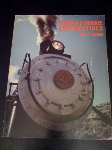 Beispielbild fr Virginia & Truckee Locomotives zum Verkauf von Books From California