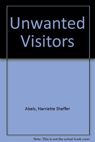 Stock image for Unwanted Visitors for sale by Library House Internet Sales
