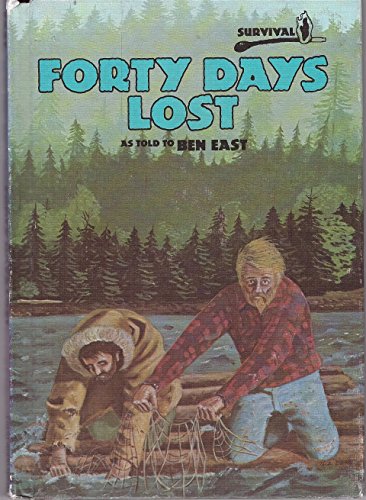 Imagen de archivo de Forty Days Lost a la venta por Better World Books: West
