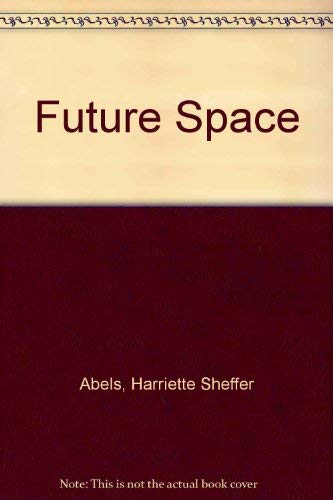 Imagen de archivo de Our Future World: Future Space a la venta por Eatons Books and Crafts