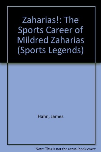 Beispielbild fr Zaharias! : The Sports Career of Mildred Zaharias zum Verkauf von Robinson Street Books, IOBA