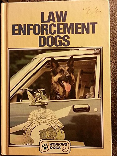 Beispielbild fr Law Enforcement Dogs zum Verkauf von Better World Books