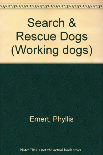 Imagen de archivo de Search and Rescue Dogs a la venta por Better World Books
