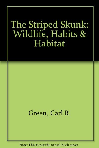 Beispielbild fr The Striped Skunk (Wildlife, Habits & Habitat) zum Verkauf von ThriftBooks-Dallas