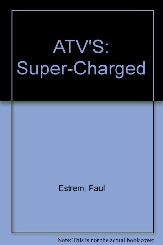 Beispielbild fr Atv's (Super-Charged) zum Verkauf von A Squared Books (Don Dewhirst)