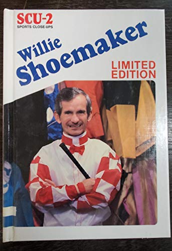 Stock image for Willie Shoemaker (Scu-2) for sale by Booksavers of MD