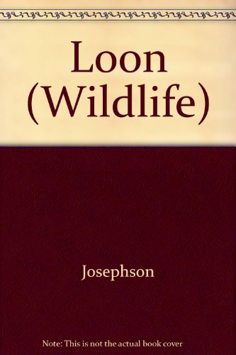 Stock image for Loon (Wildlife Series) for sale by ThriftBooks-Atlanta