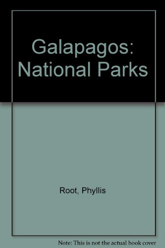 Galapagos (National Parks) (9780896864344) by Root, Phyllis; McCormick, Maxine