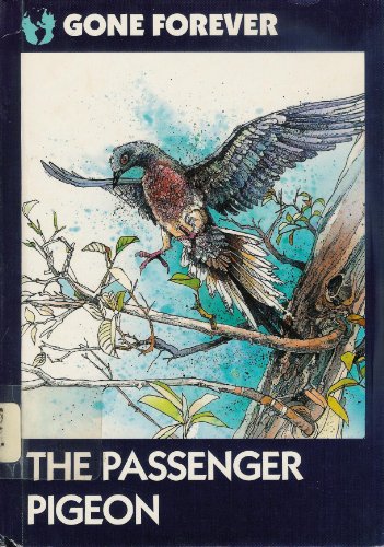 Stock image for Passenger Pigeon (Gone Forever Series) for sale by Your Online Bookstore