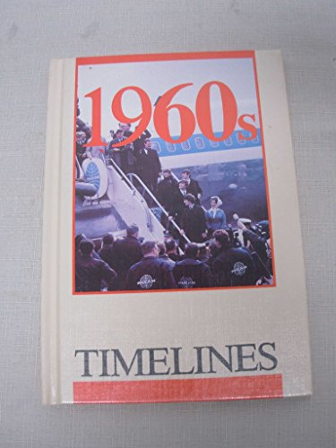 1960s (Timelines) (9780896864771) by Duden, Jane