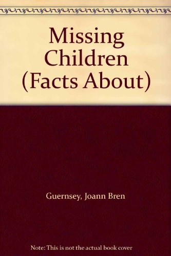 9780896864948: Missing Children: The Facts about