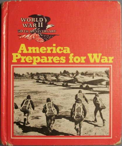 Imagen de archivo de America Prepares for War a la venta por Better World Books