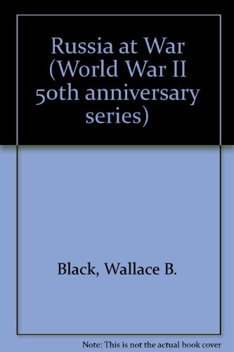 9780896865563: Russia at War (World War II 50th Anniversary Series)